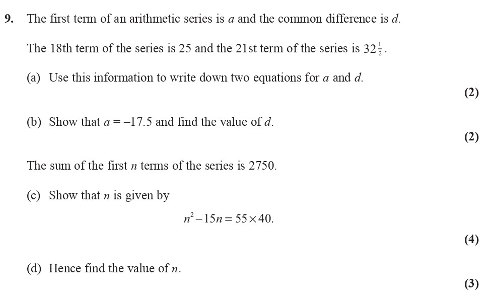 The-first-term-of-an-arithmetic-series-is-$a$-and-the-common-difference-is-$d$-Edexcel-A-Level Maths Pure-Question 10-2009-Paper 1.png